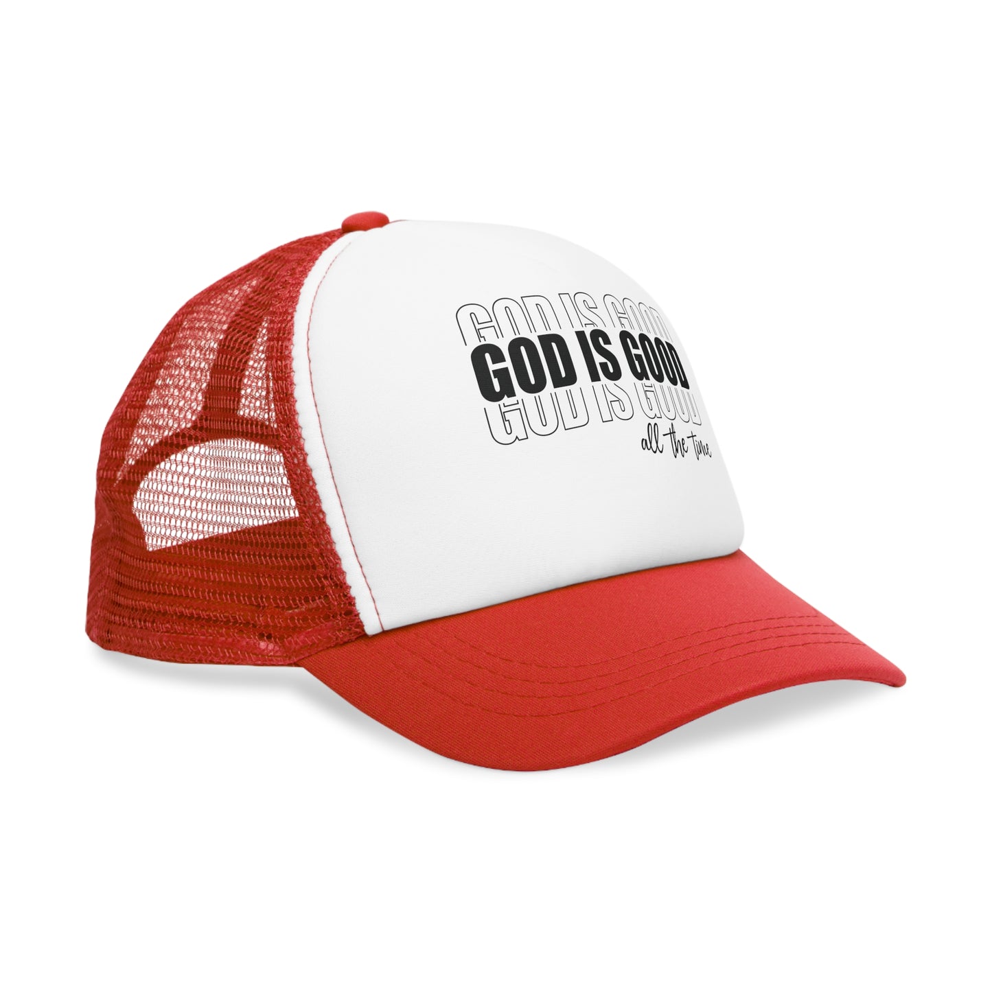 Trucker Hat - God Is Good All The Time
