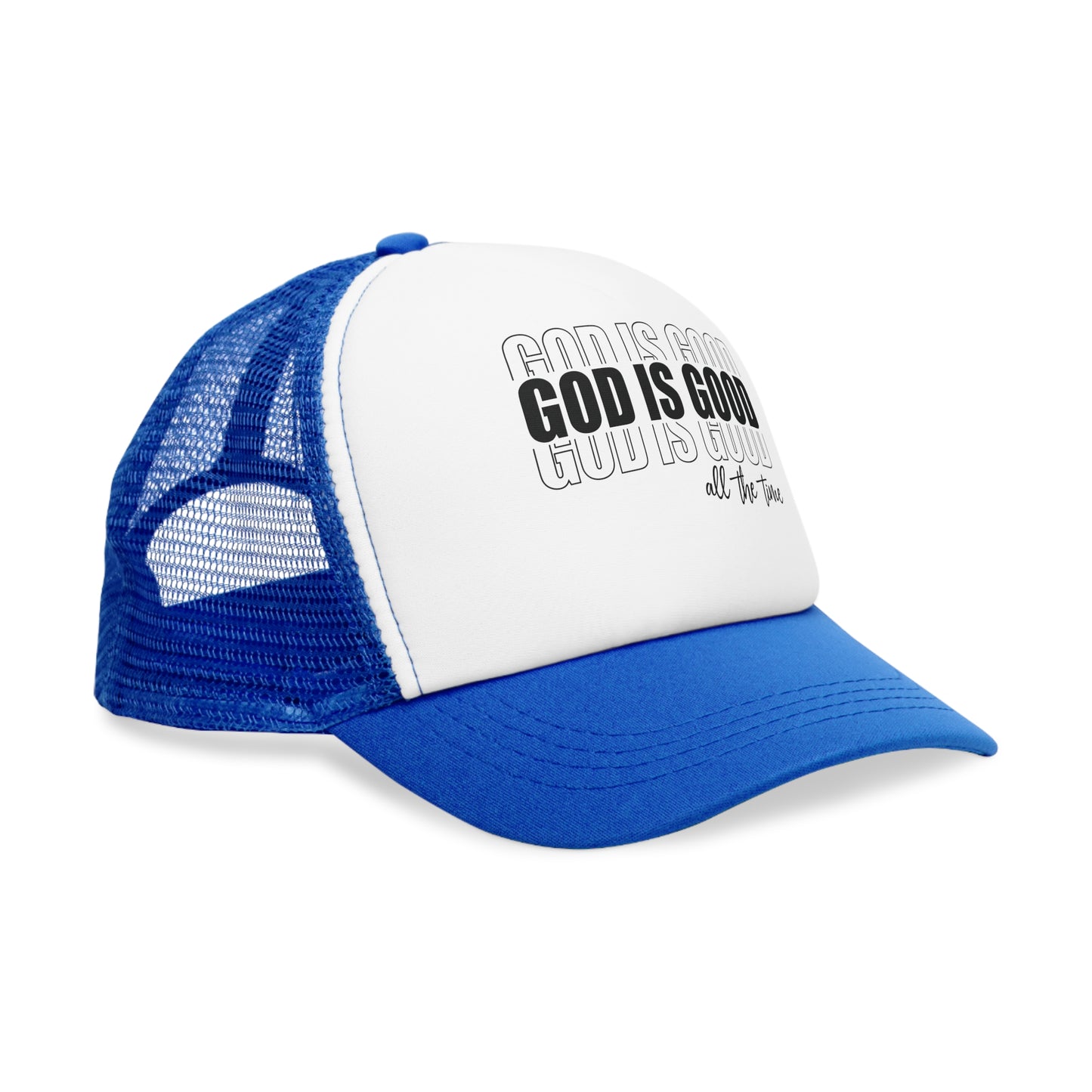 Trucker Hat - God Is Good All The Time