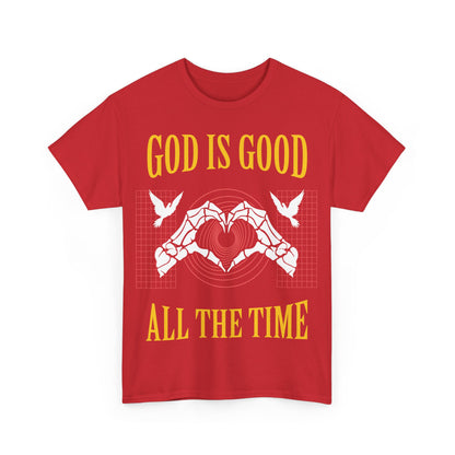 GOD IS GOOD ALL THE TIME Tee