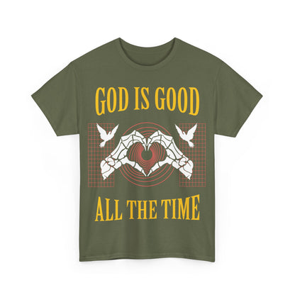 GOD IS GOOD ALL THE TIME Tee