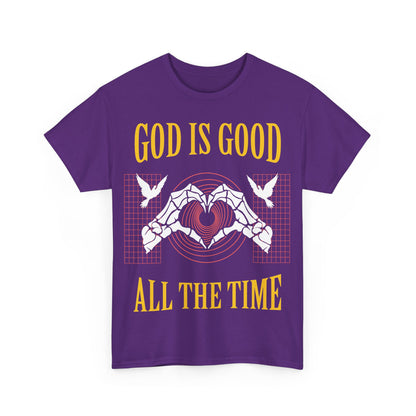 GOD IS GOOD ALL THE TIME Tee