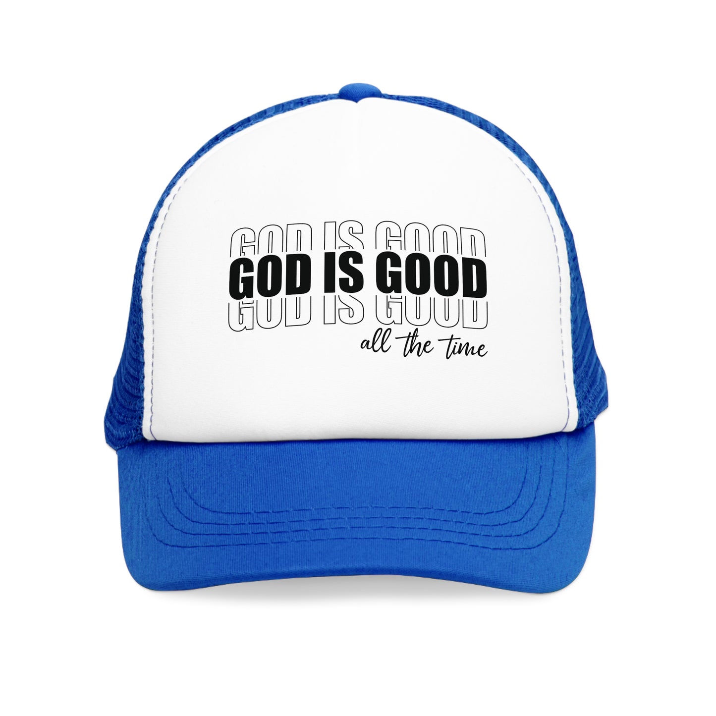 Trucker Hat - God Is Good All The Time