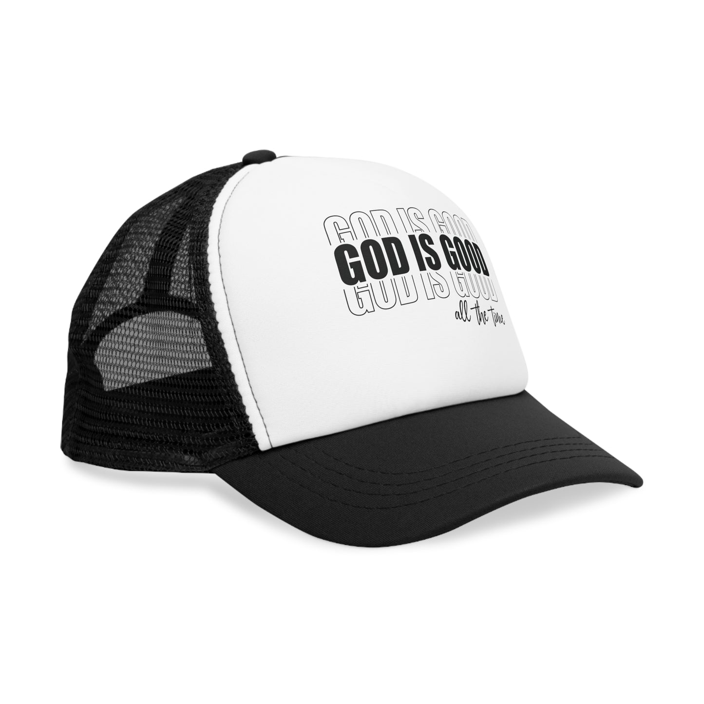 Trucker Hat - God Is Good All The Time